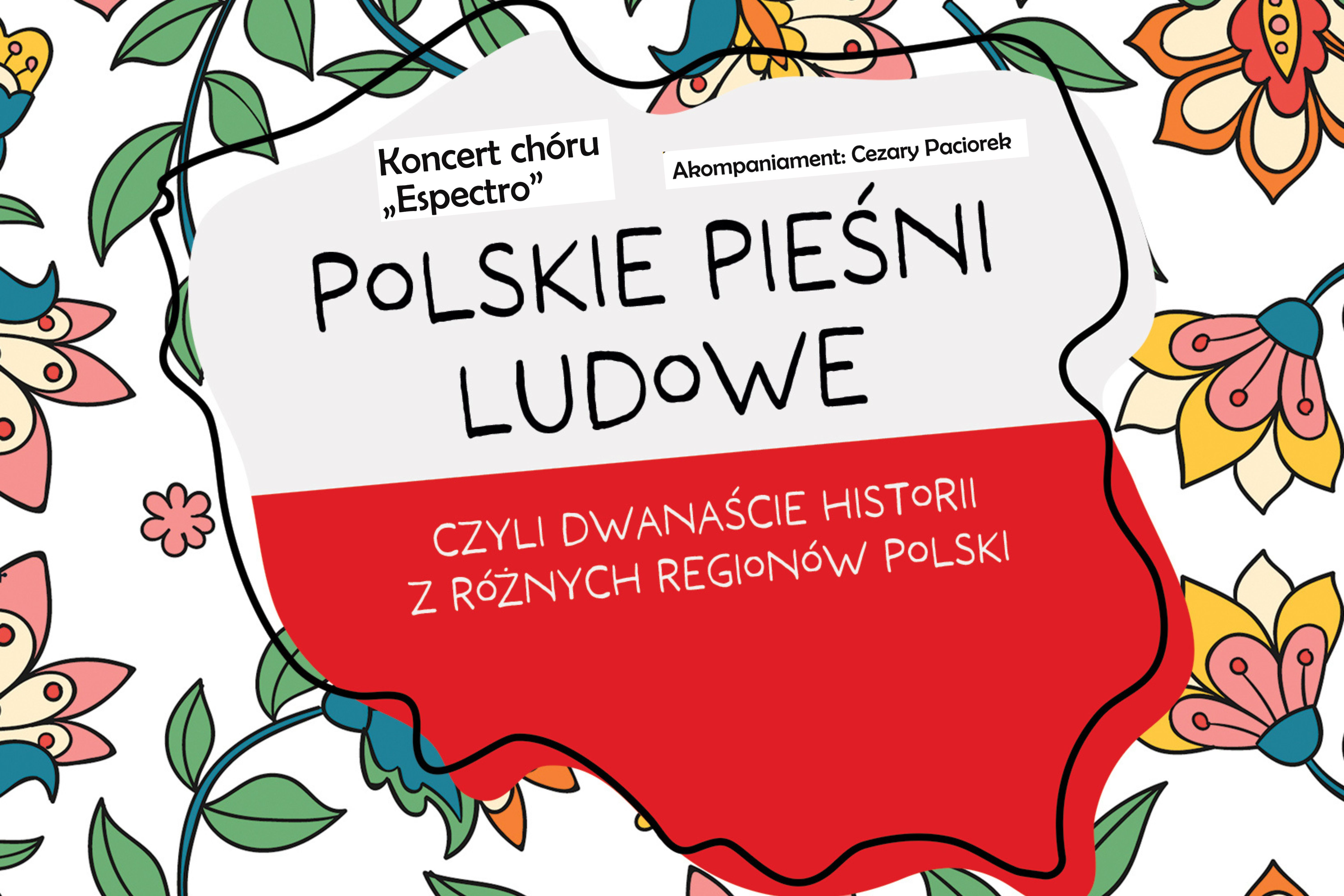 Wydarzenie: Koncert chóru ESPECTRO: polskie pieśni ludowe., Kiedy? 2024-05-27 19:30, Gdzie? Chopina 34, Pruszcz Gdański, Polska